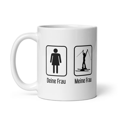 Deine Frau - Meine Frau - Tasse ski 11oz