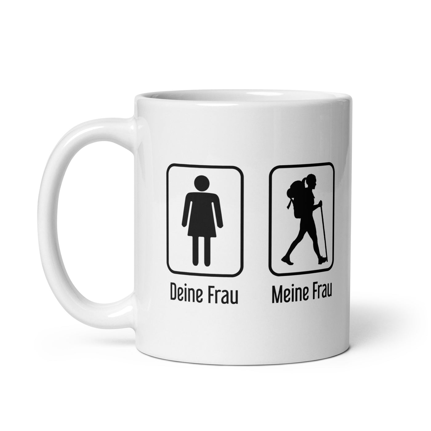 Deine Frau - Meine Frau - Tasse wandern 11oz