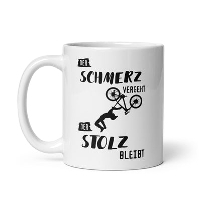 Der Schmerz Vergeht Der Stolz Bleibt - Tasse mountainbike 11oz