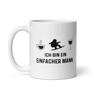 Ich Bin Ein Einfacher Mann - Tasse snowboarden 11oz