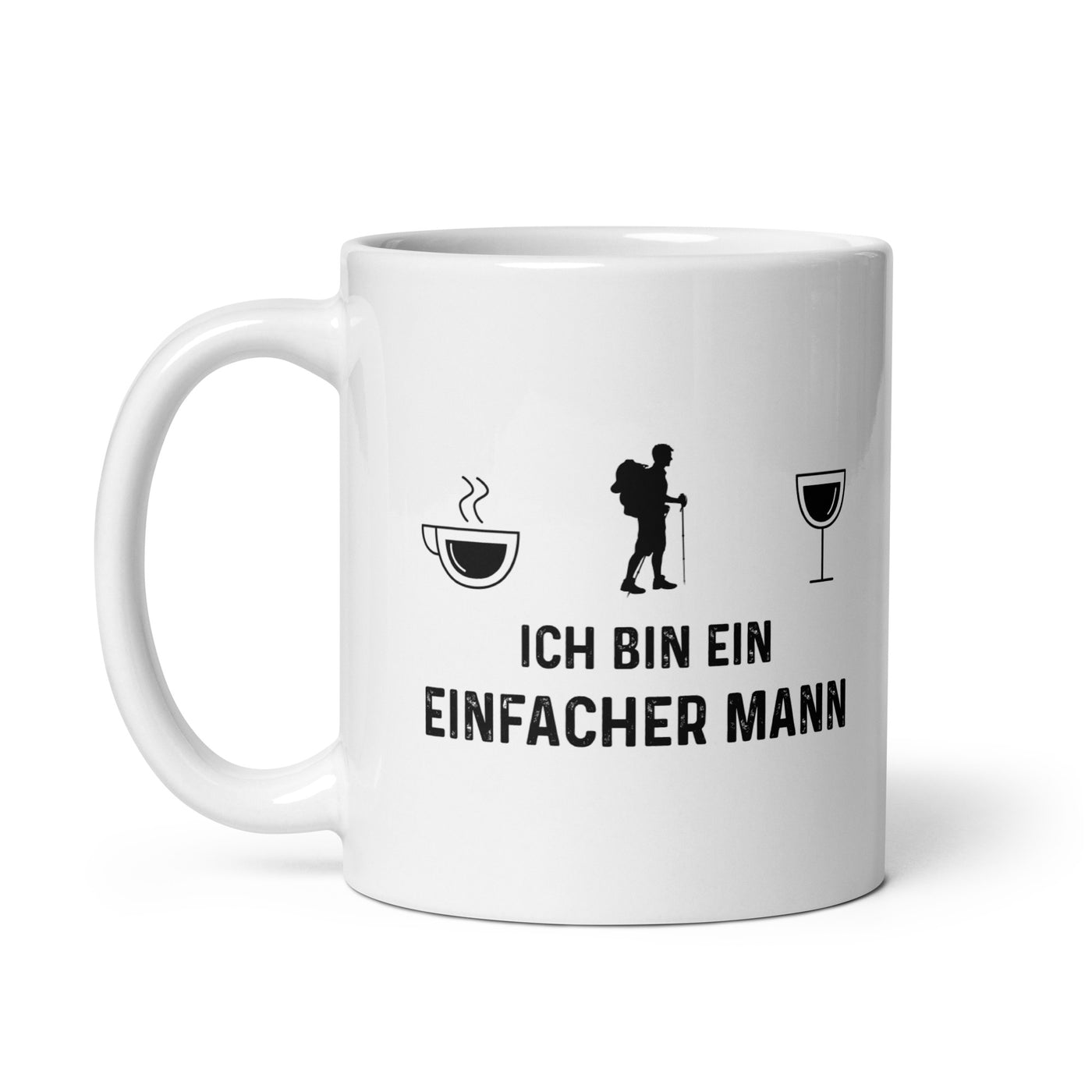 Ich Bin Ein Einfacher Mann - Tasse wandern 11oz