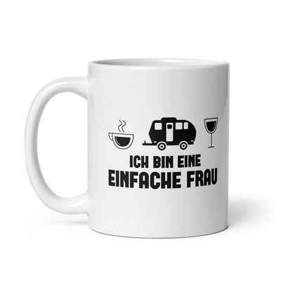 Ich Bin Eine Einfache Frau 2 - Tasse camping 11oz