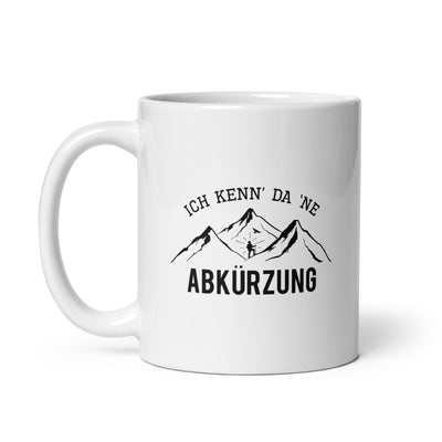 Ich Kenne Da Ne Abkürzung - Tasse berge 11oz