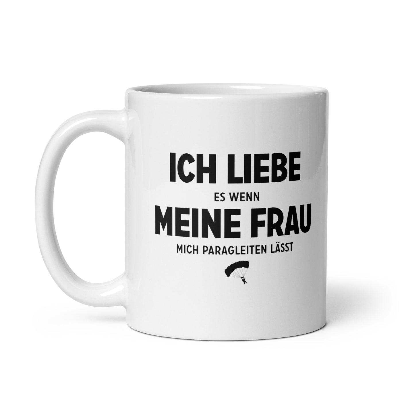 Ich Liebe Es Wenn Meine Frau Mich Paragleiten Lasst - Tasse berge 11oz