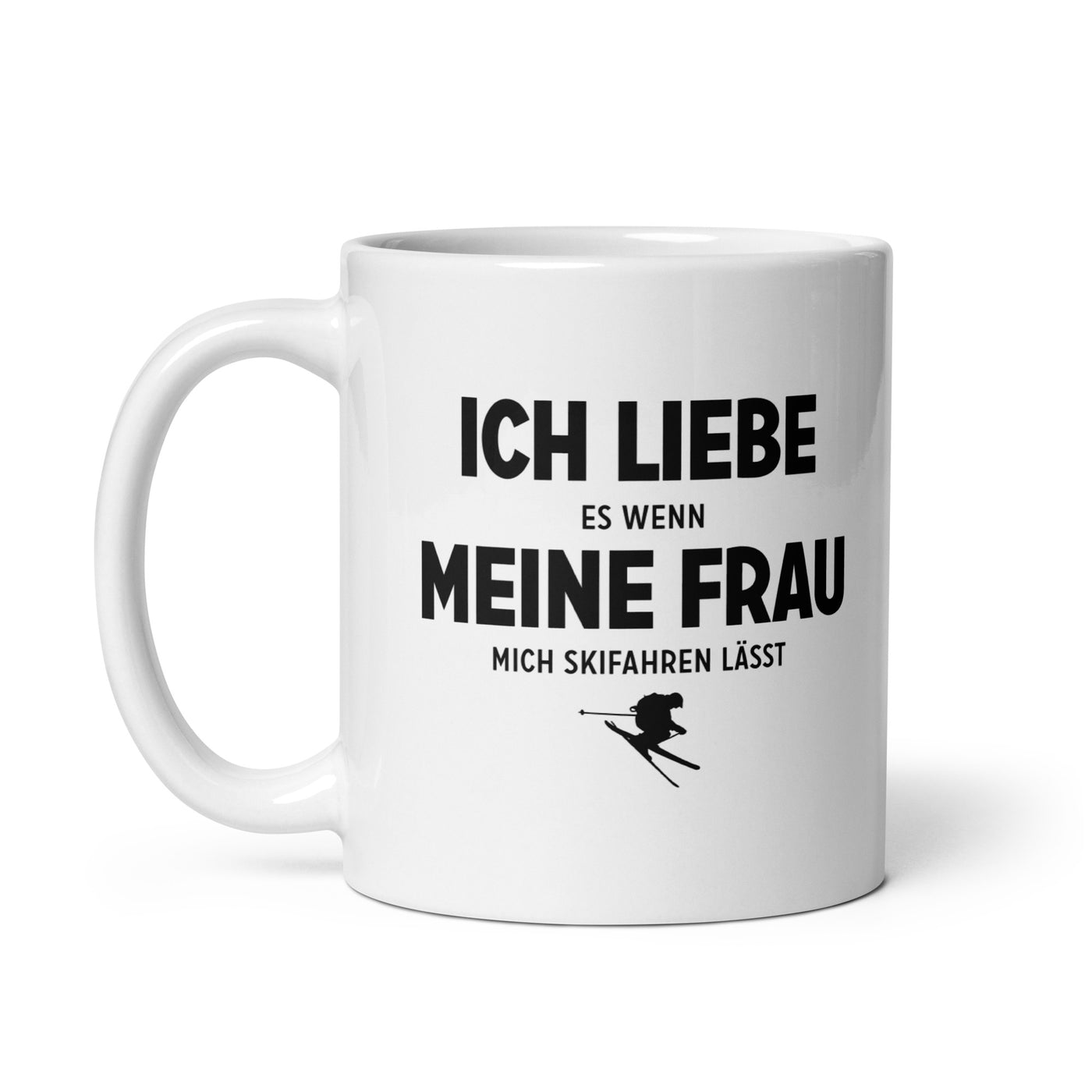 Ich Liebe Es Wenn Meine Frau Mich Skifahren Lasst - Tasse ski 11oz