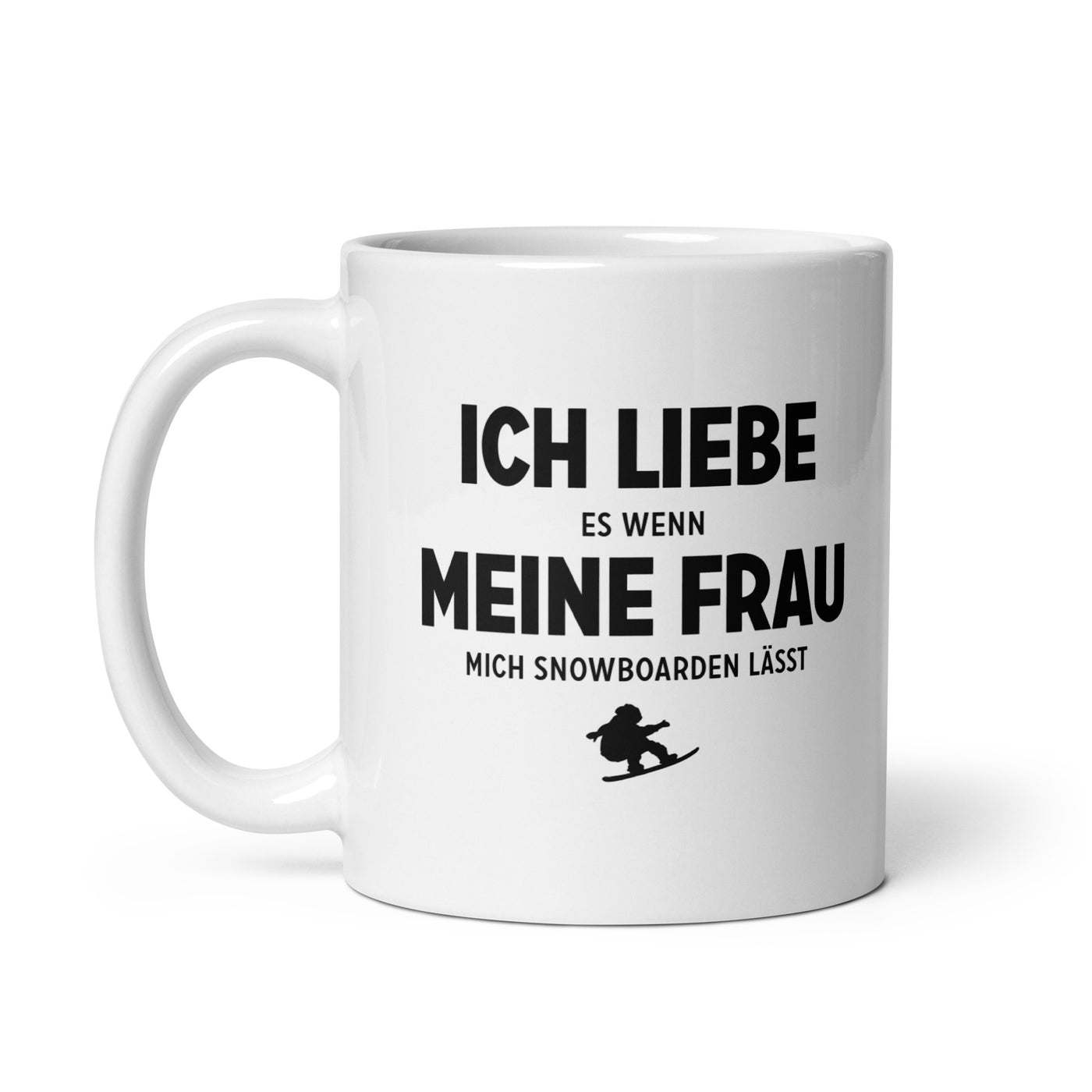 Ich Liebe Es Wenn Meine Frau Mich Snowboarden Lasst - Tasse snowboarden 11oz