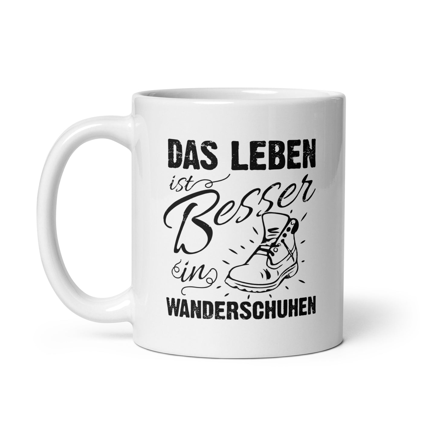 Leben Besser In Wanderschuhen - Tasse wandern 11oz