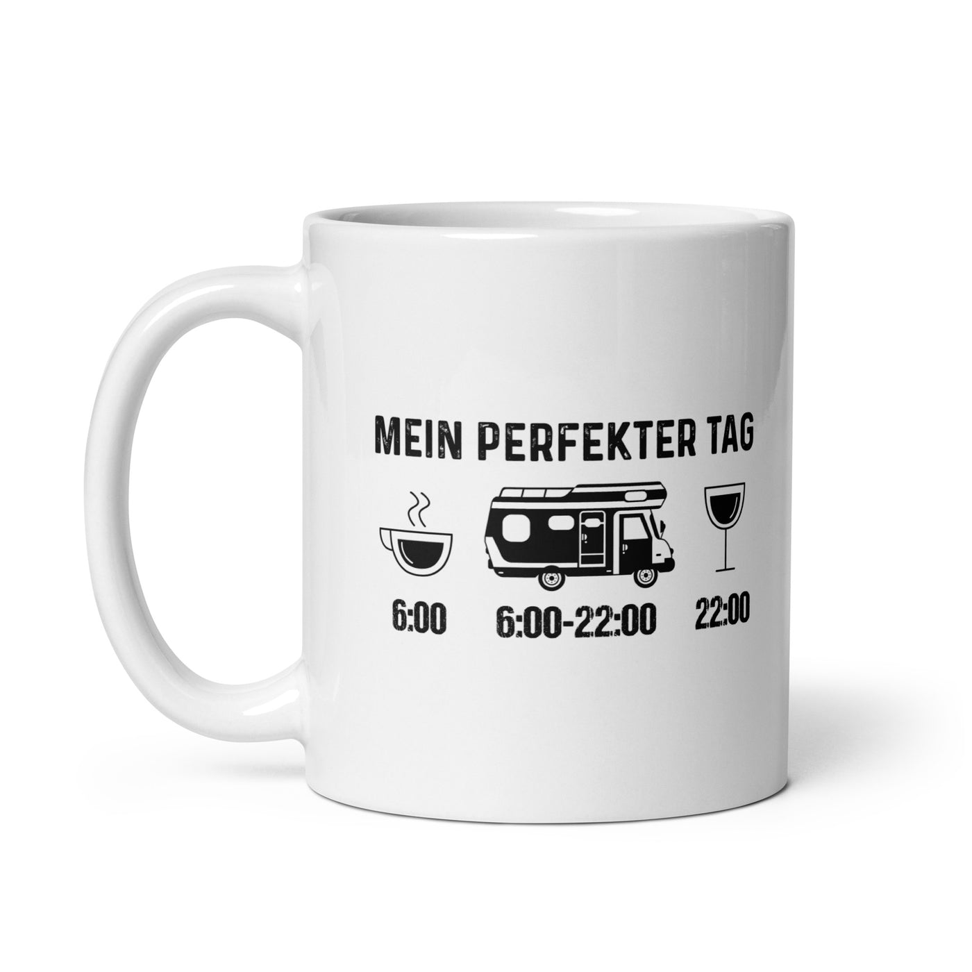 Mein Perfekter Tag - Tasse camping 11oz