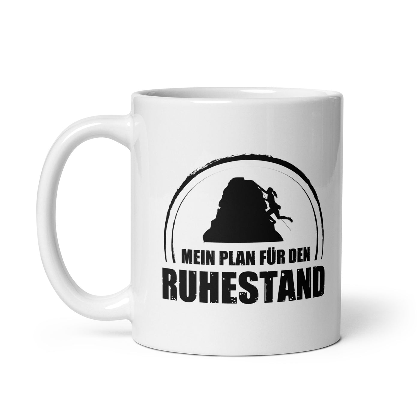 Mein Plan Fur Den Ruhestand 1 - Tasse klettern 11oz