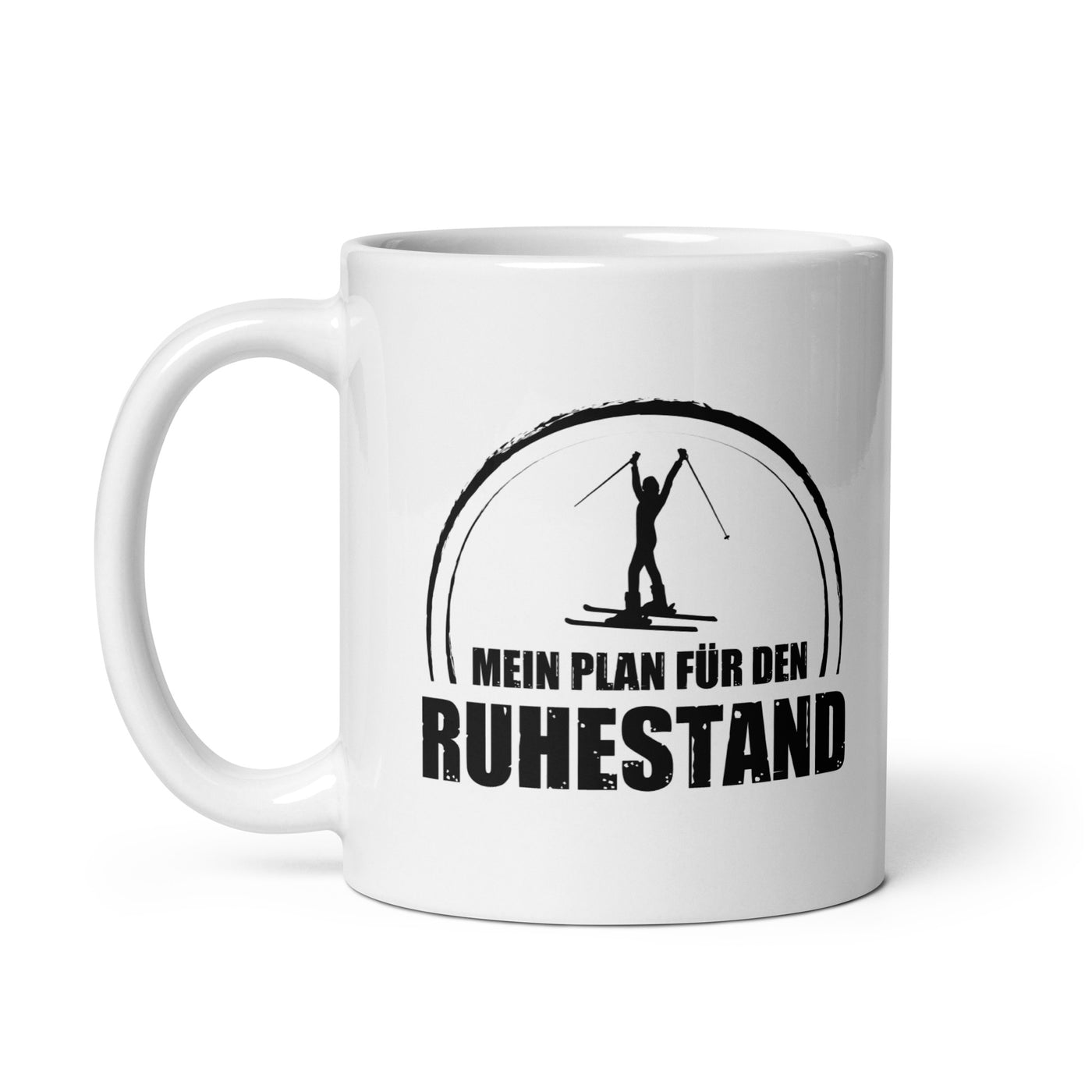 Mein Plan Fur Den Ruhestand 1 - Tasse ski 11oz