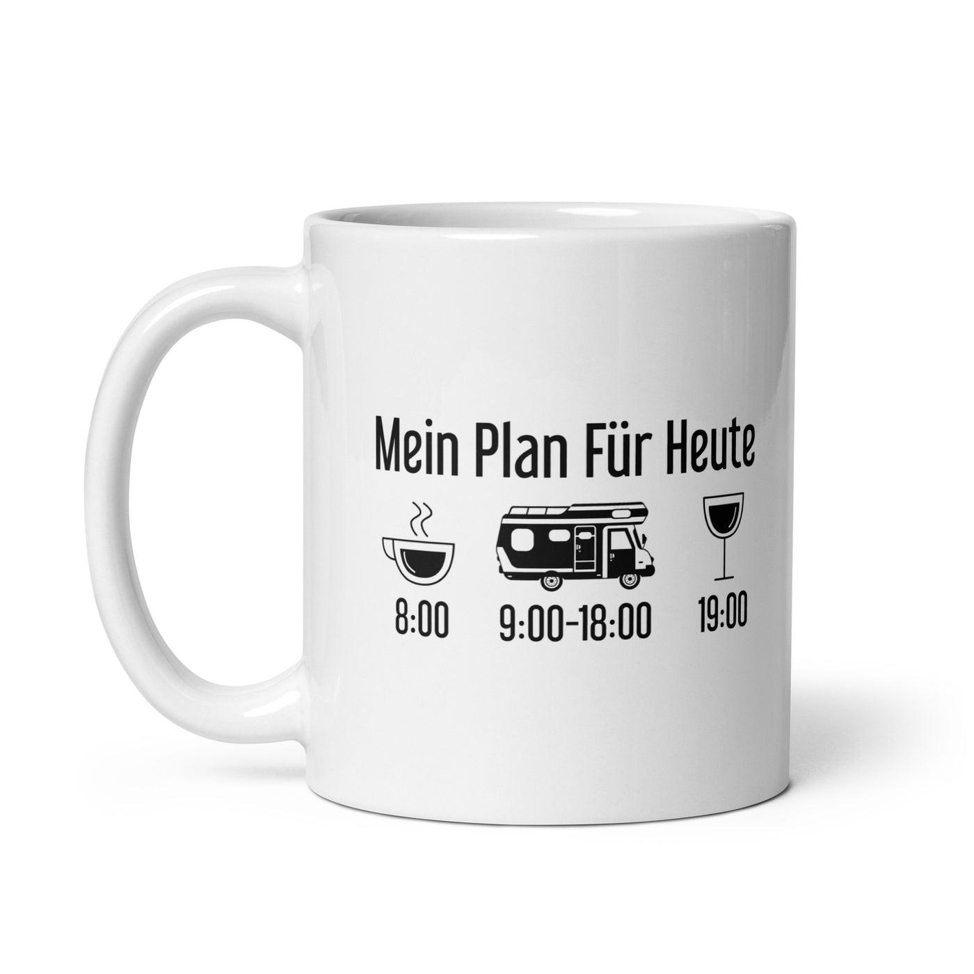 Mein Plan Für Heute - Tasse camping 11oz