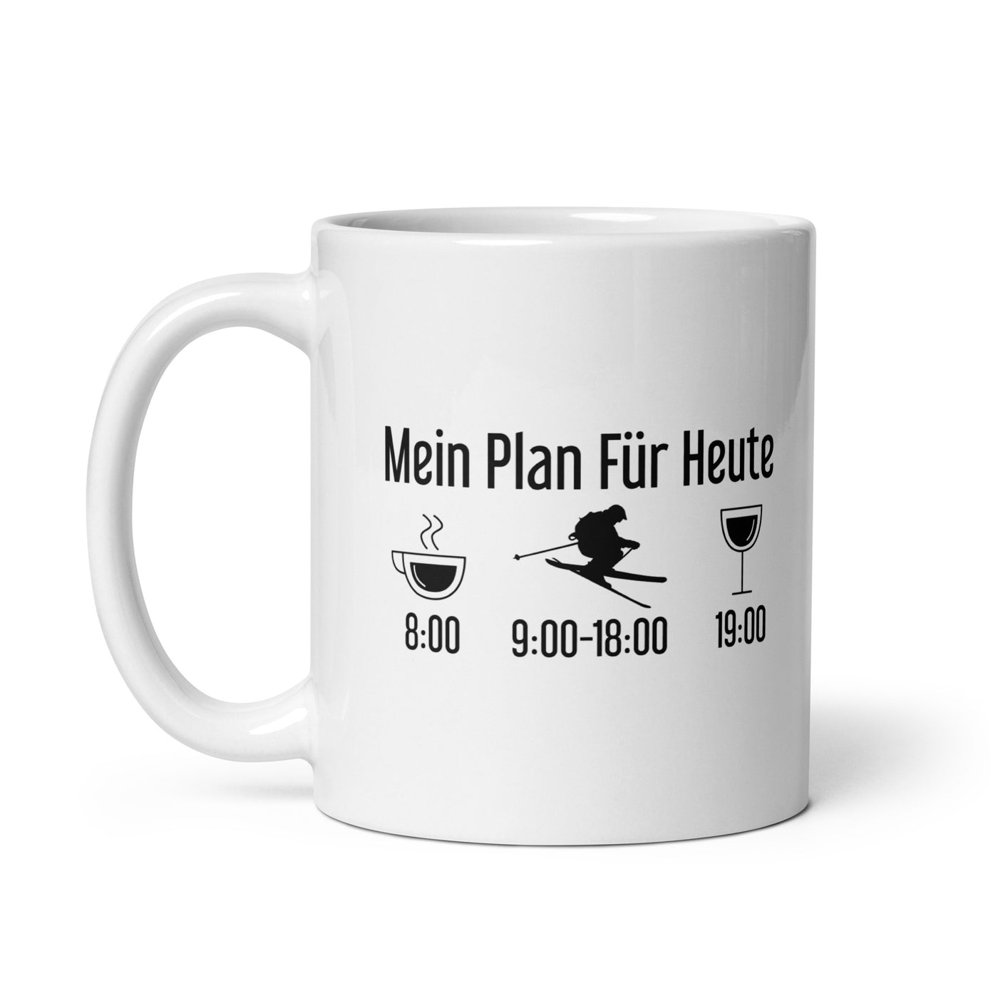 Mein Plan Für Heute - Tasse ski 11oz