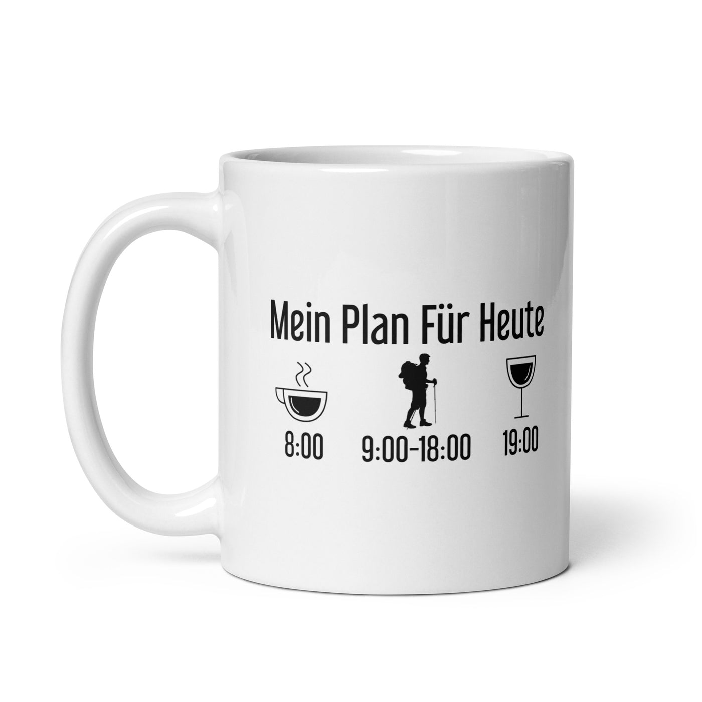 Mein Plan Für Heute - Tasse wandern 11oz