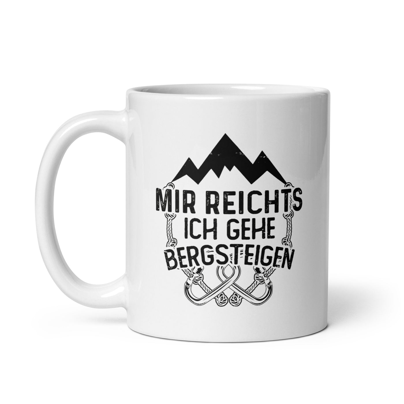 Mir Reichts Ich Geh Bergsteigen - Tasse berge 11oz