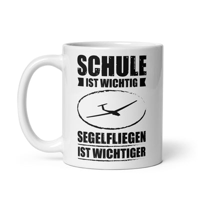 Schule Ist Wichtig Segelfliegen Ist Wichtiger - Tasse berge 11oz