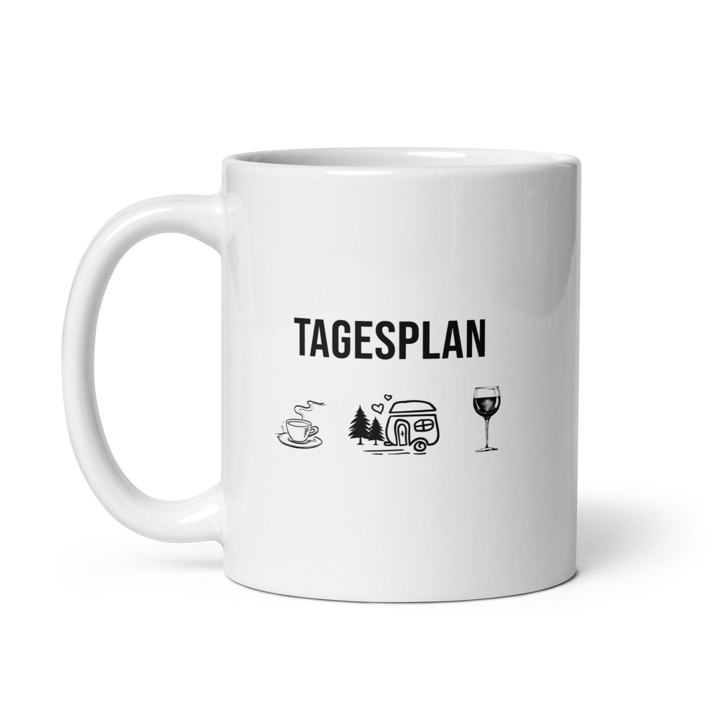 Tagesplan Kaffee, Camping Und Wein - Tasse camping 11oz