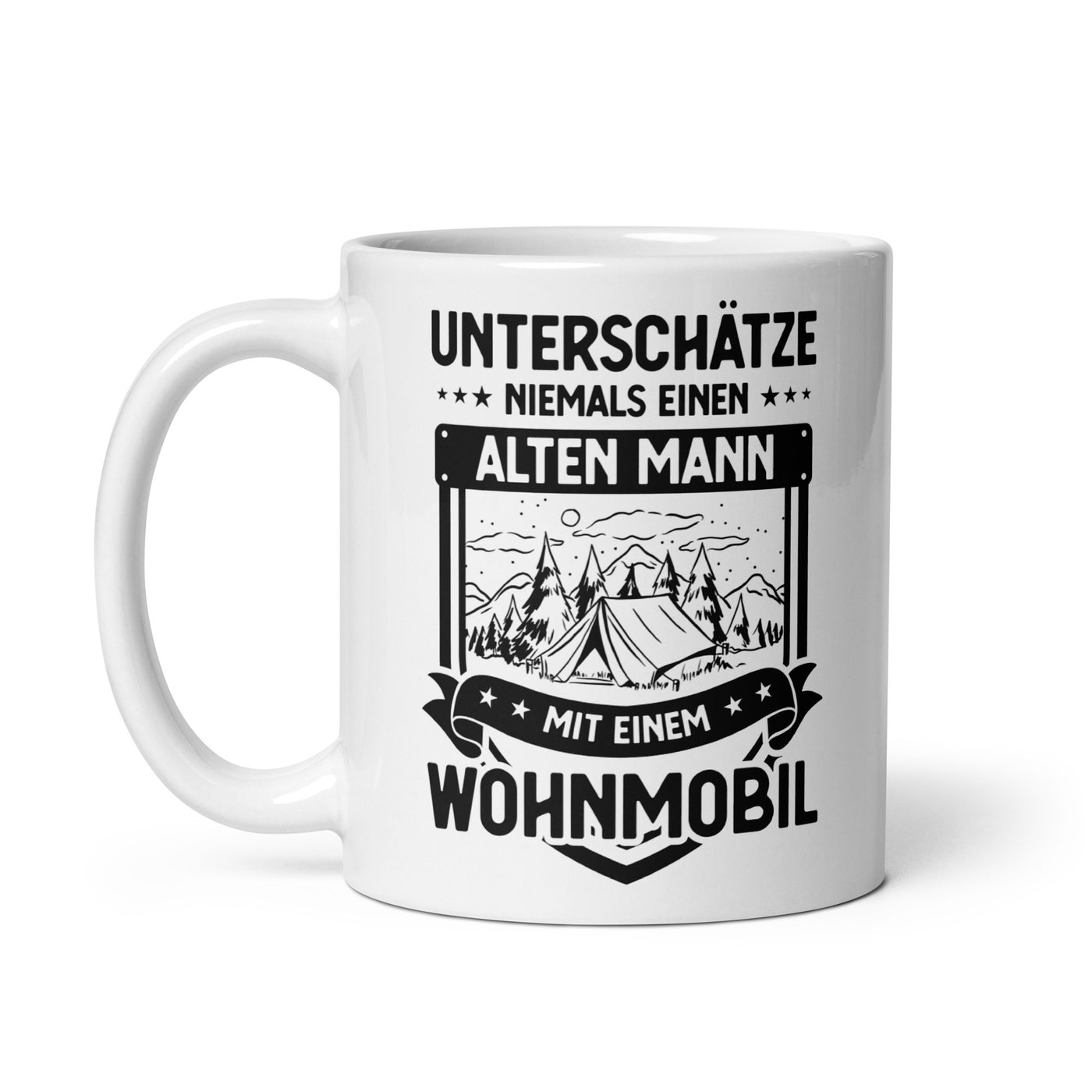 Unterschatze Niemals Einen Alten Mann Mit Einem Wohnmobil - Tasse camping 11oz