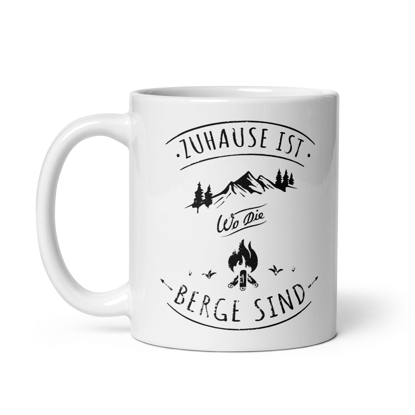 Zuhause Ist Da Wo Die Berge Sind - Tasse berge 11oz