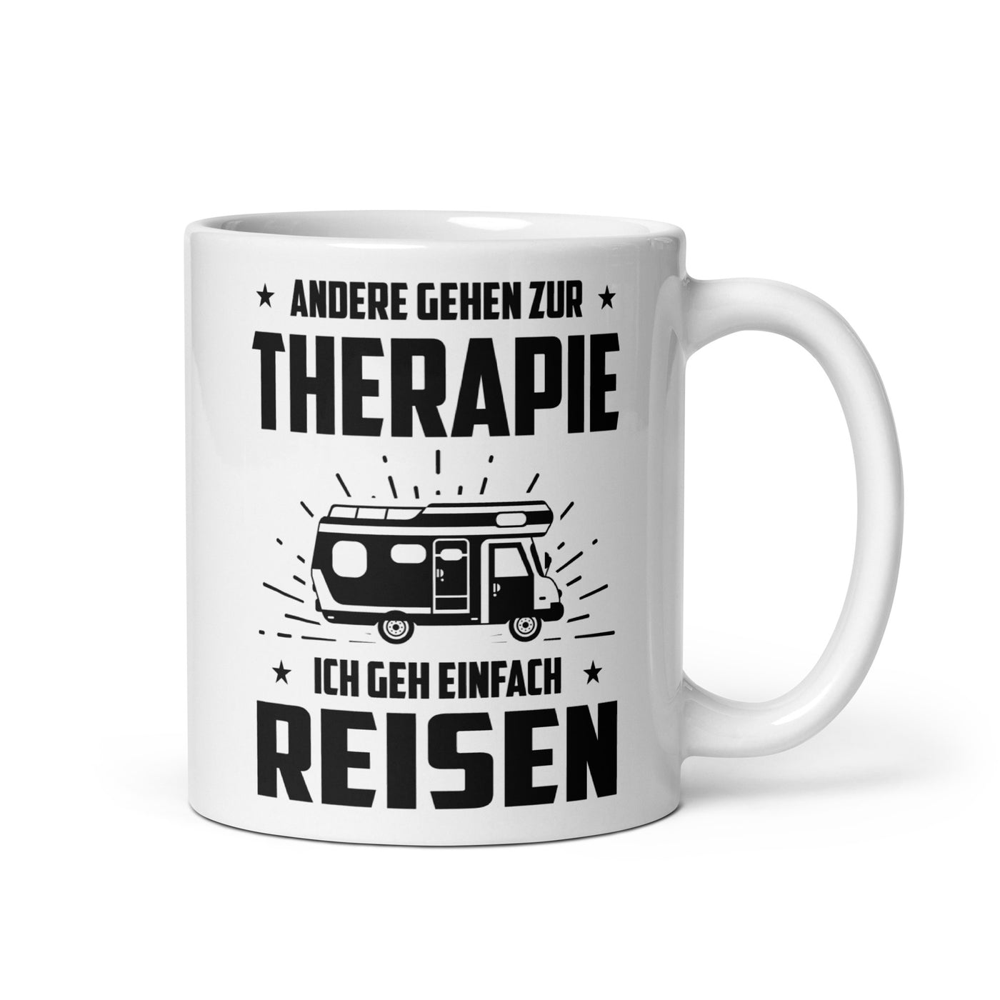 Andere Gehen Zur Therapie Ich Gen Einfach Reisen - Tasse camping