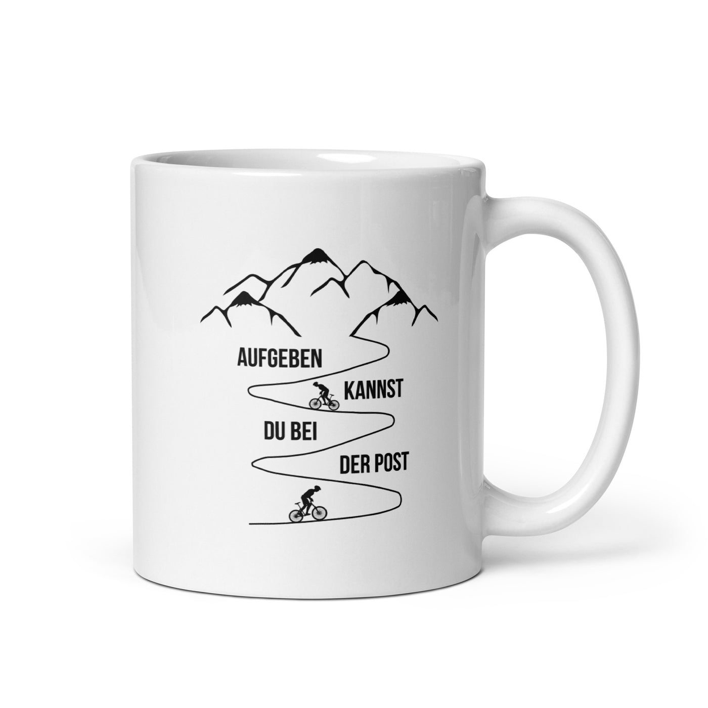 Aufgeben Kannst Du Bei Der Post - Mountainbiker - Tasse fahrrad mountainbike