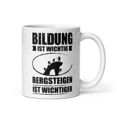 Bildung Ist Wichtig Bergsteigen Ist Wichtiger - Tasse klettern