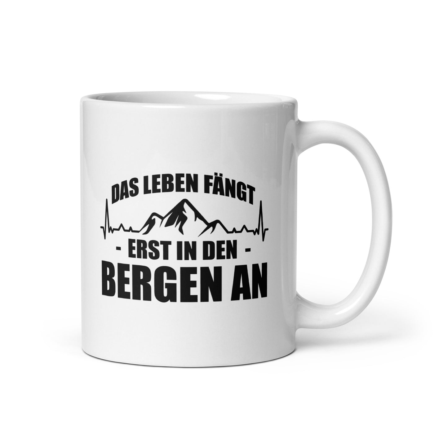 Das Leben Fangt Frst In Den Bergen An 1 - Tasse berge