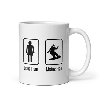 Deine Frau - Meine Frau - Tasse snowboarden