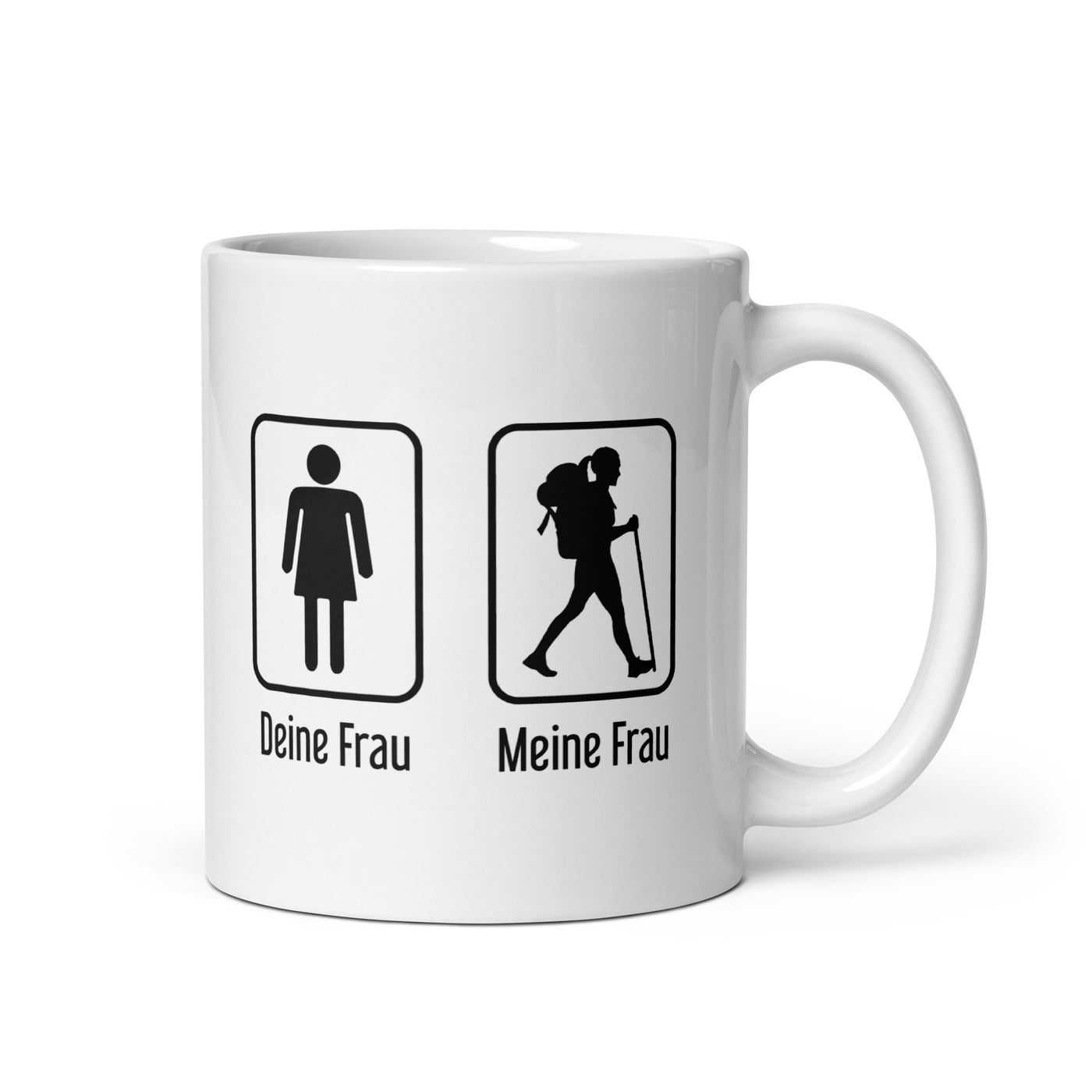 Deine Frau - Meine Frau - Tasse wandern