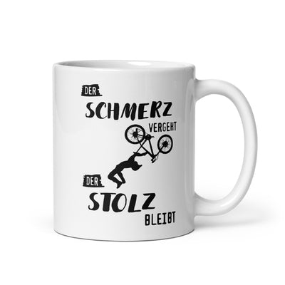 Der Schmerz Vergeht Der Stolz Bleibt - Tasse mountainbike