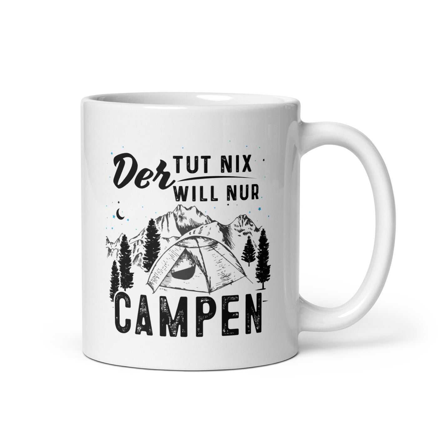 Der Will Nur Campen - Tasse camping