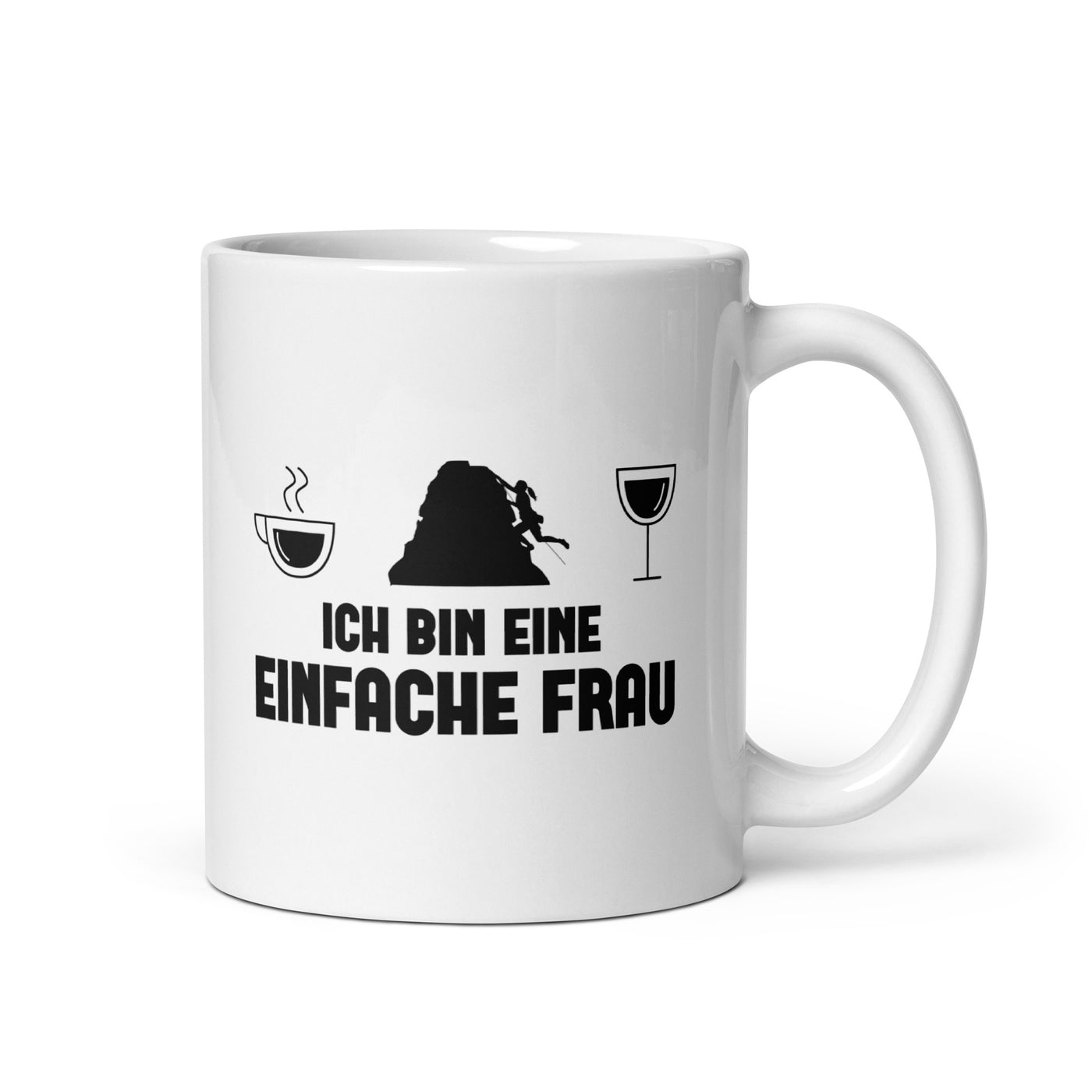 Ich Bin Eine Einfache Frau - Tasse klettern