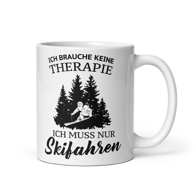 Ich Brauche Keine Therapie - Tasse ski