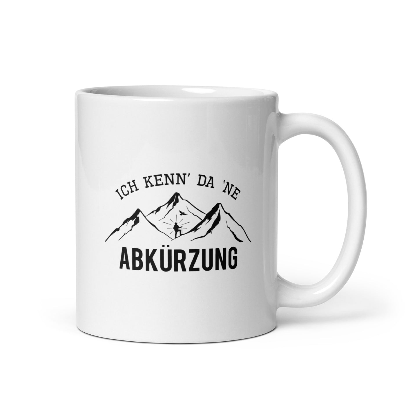 Ich Kenne Da Ne Abkürzung - Tasse berge