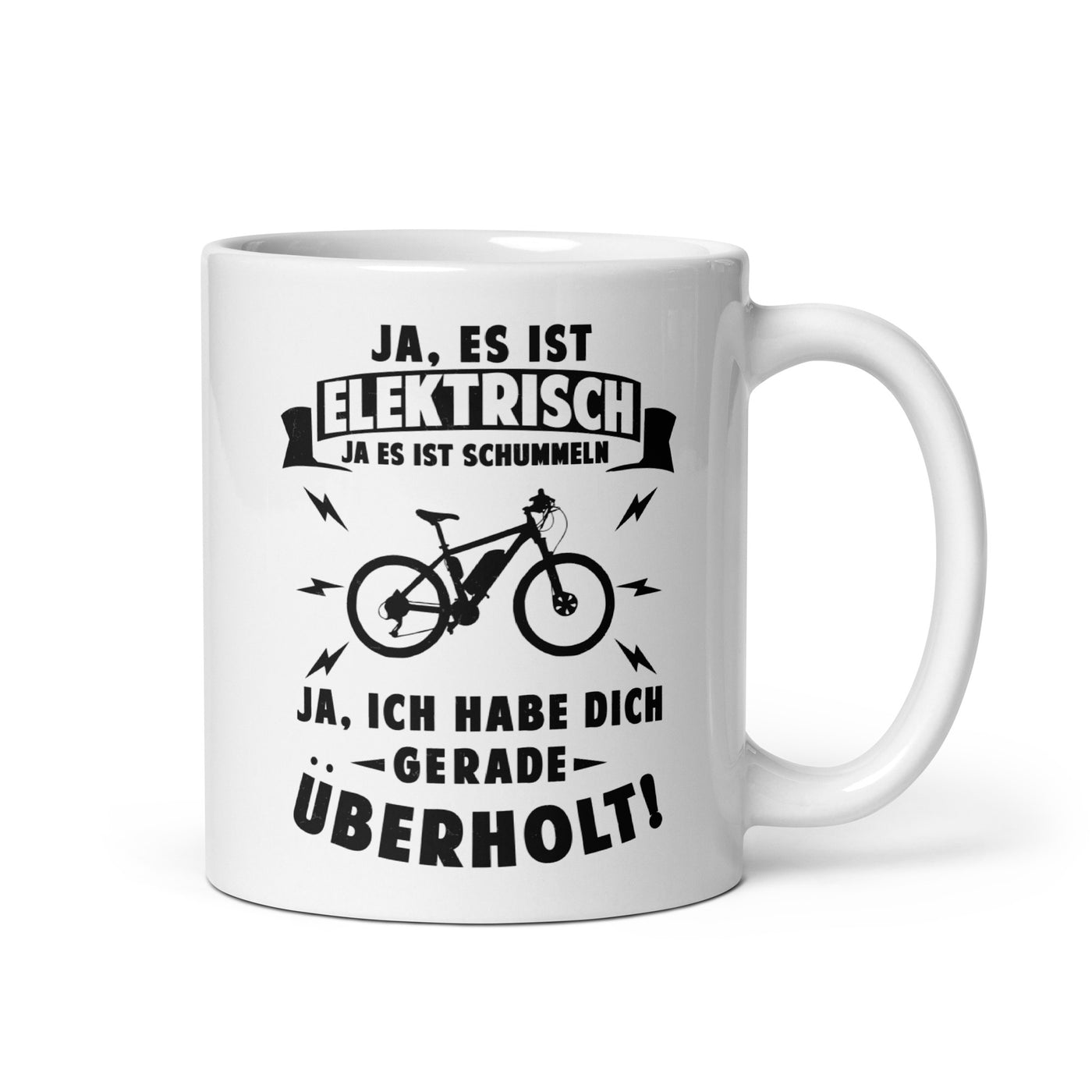 Ist Elektrisch - Habe Dich Überholt - Tasse e-bike