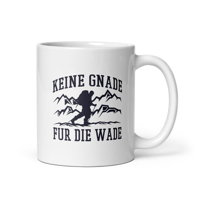 Keine Gnade, Für Die Wade - Tasse wandern