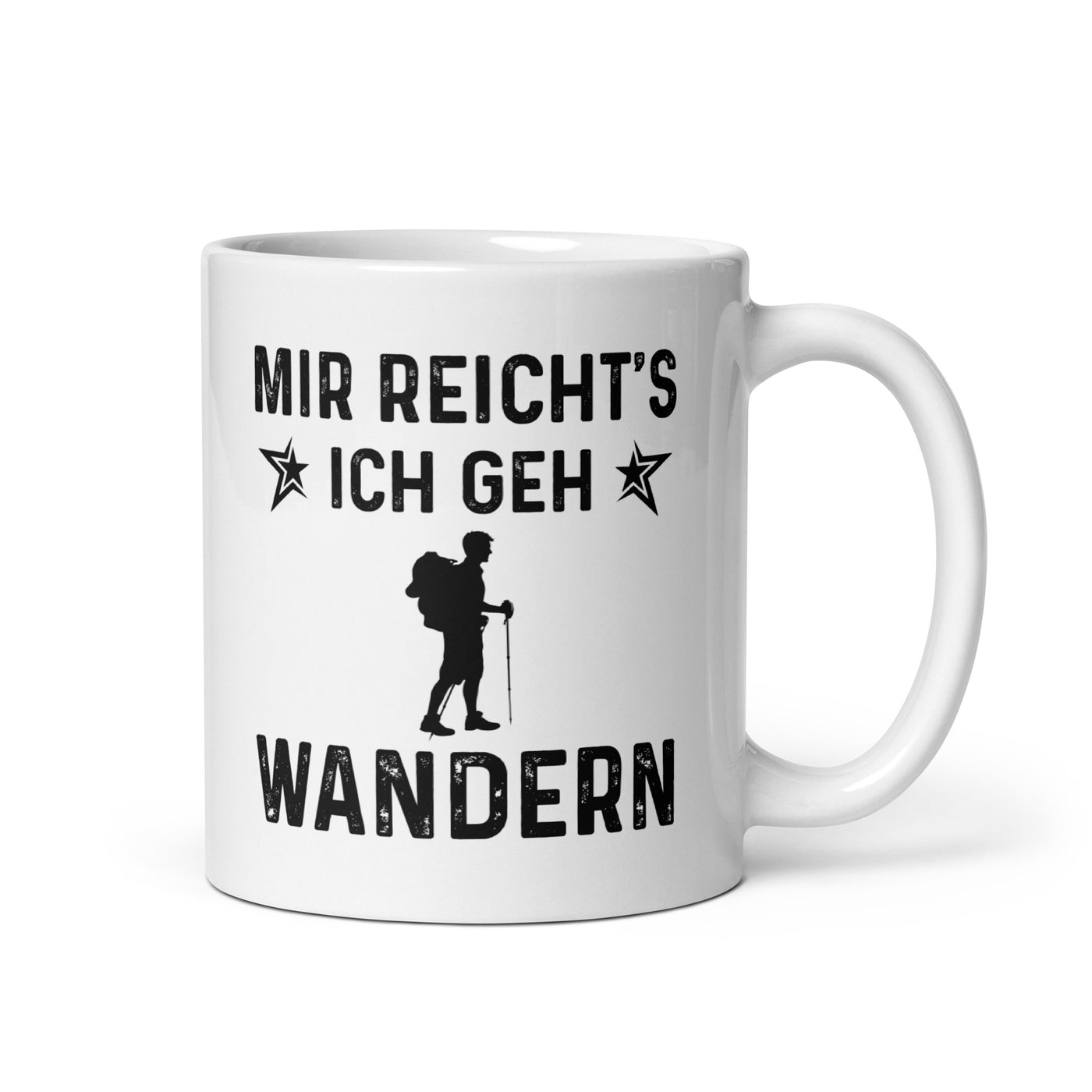 Mir Reicht'S Ich Gen Wandern - Tasse wandern