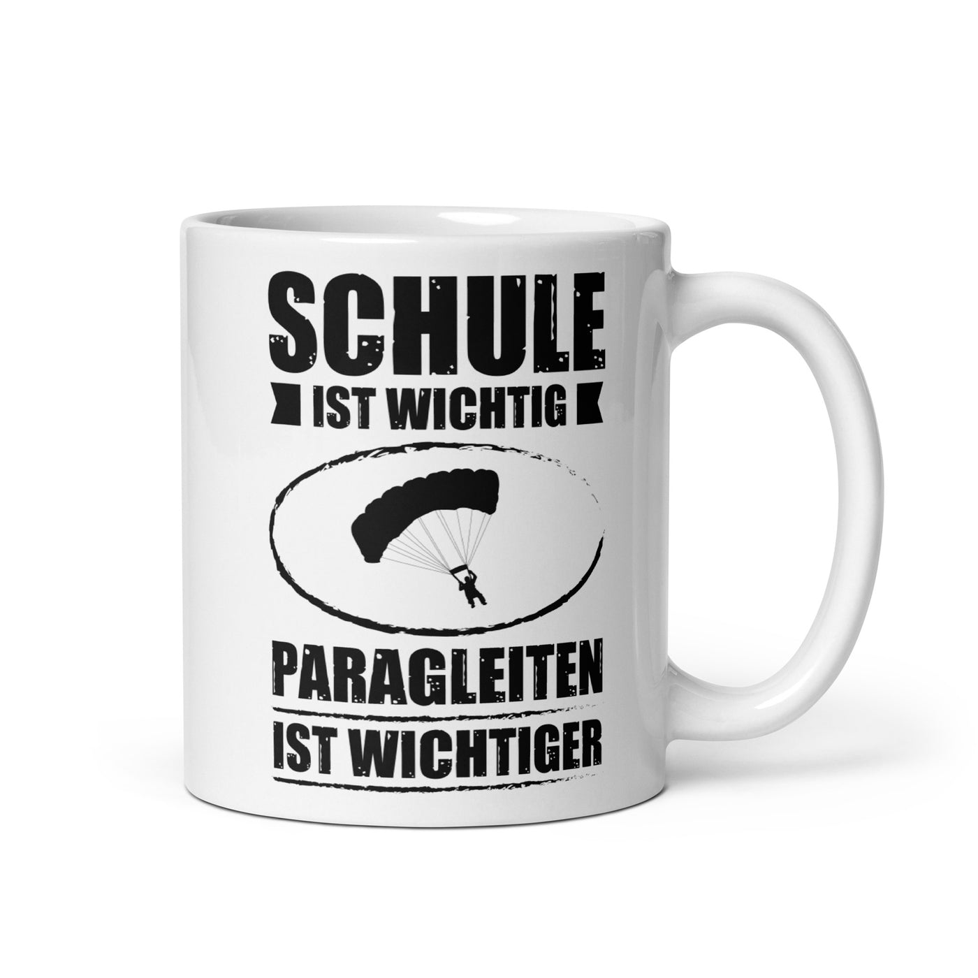 Schule Ist Wichtig Paragleiten Ist Wichtiger - Tasse berge