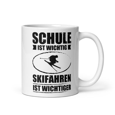 Schule Ist Wichtig Skifahren Ist Wichtiger - Tasse ski