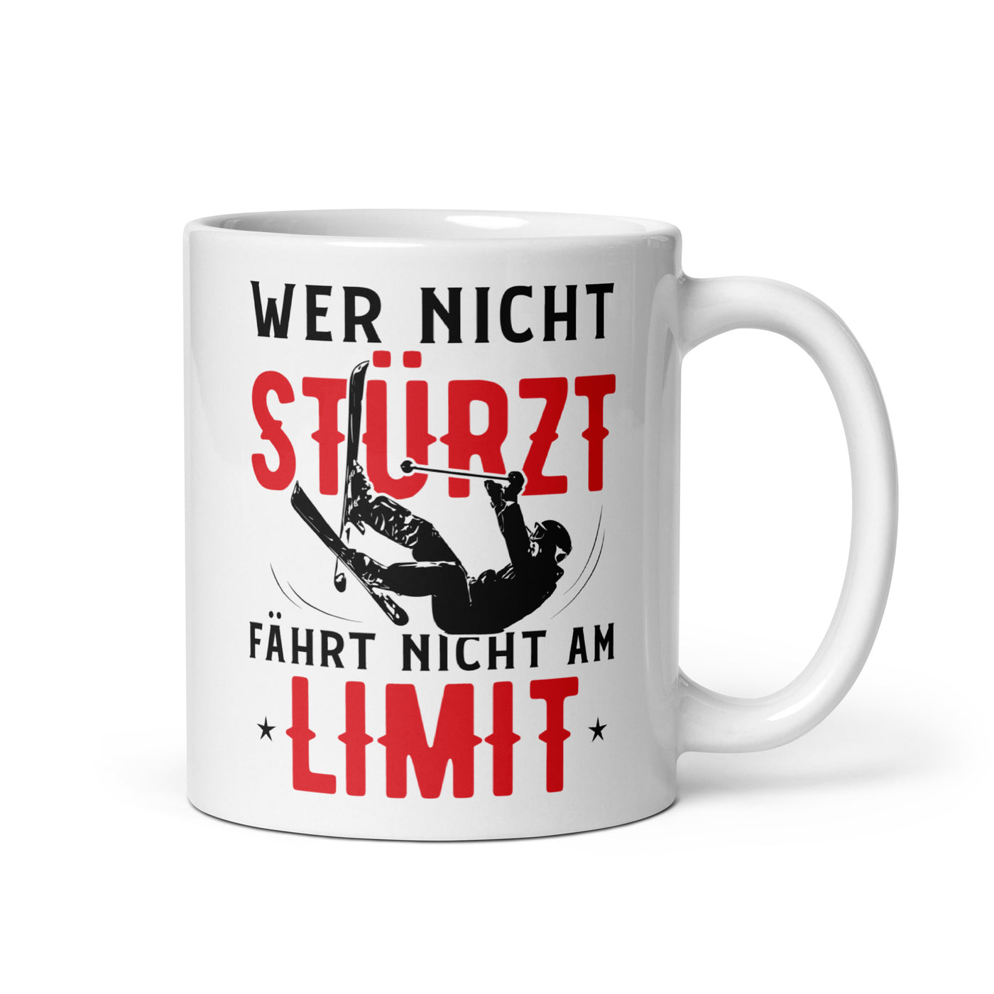 Wer Nicht Stürzt Fährt Nicht Am Limit - Tasse ski