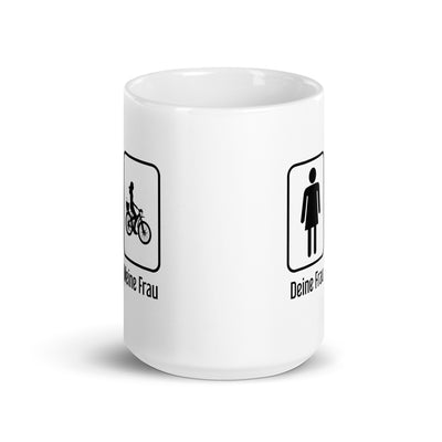 Deine Frau - Meine Frau - Tasse fahrrad