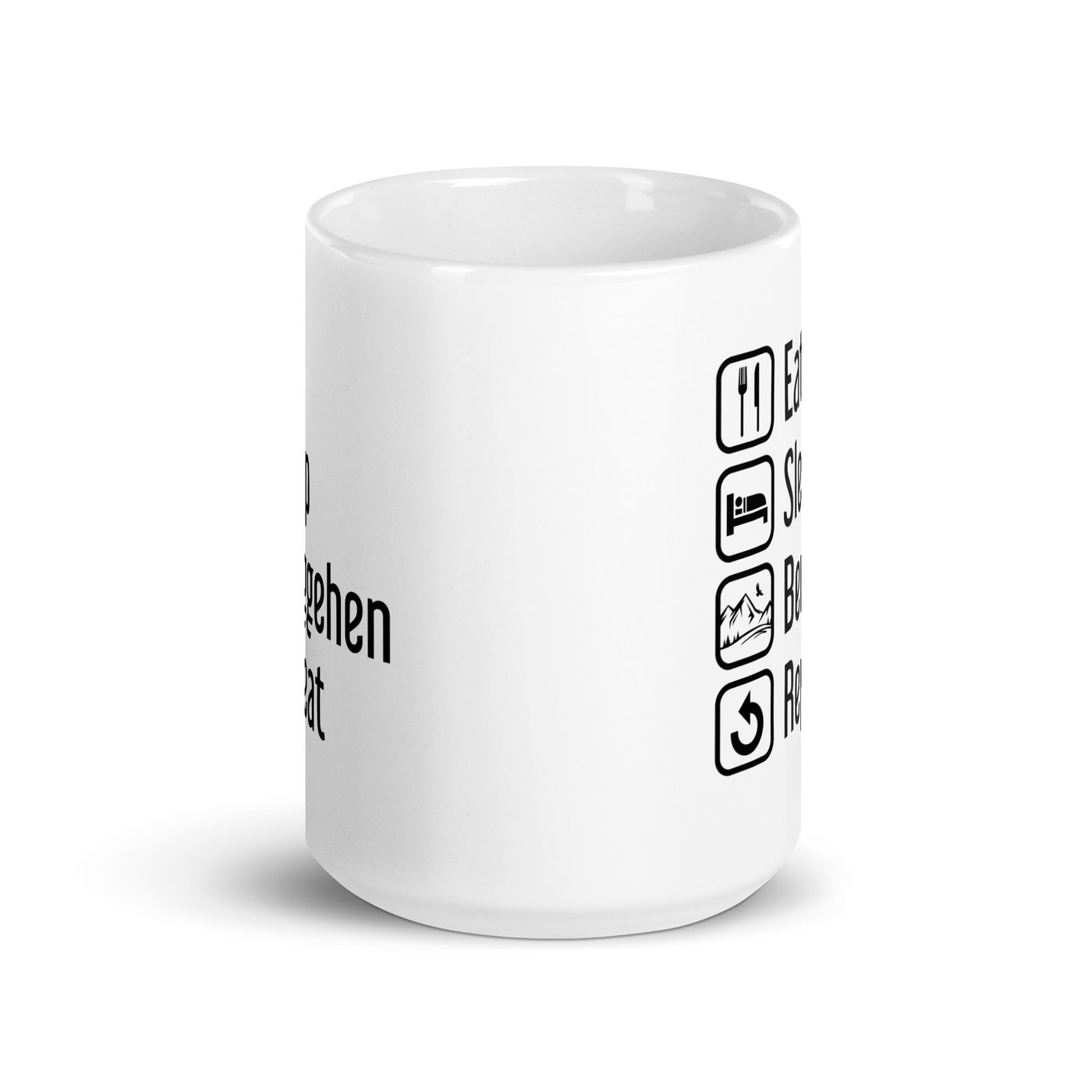 Eat Sleep Berggehen Repeat - Tasse berge