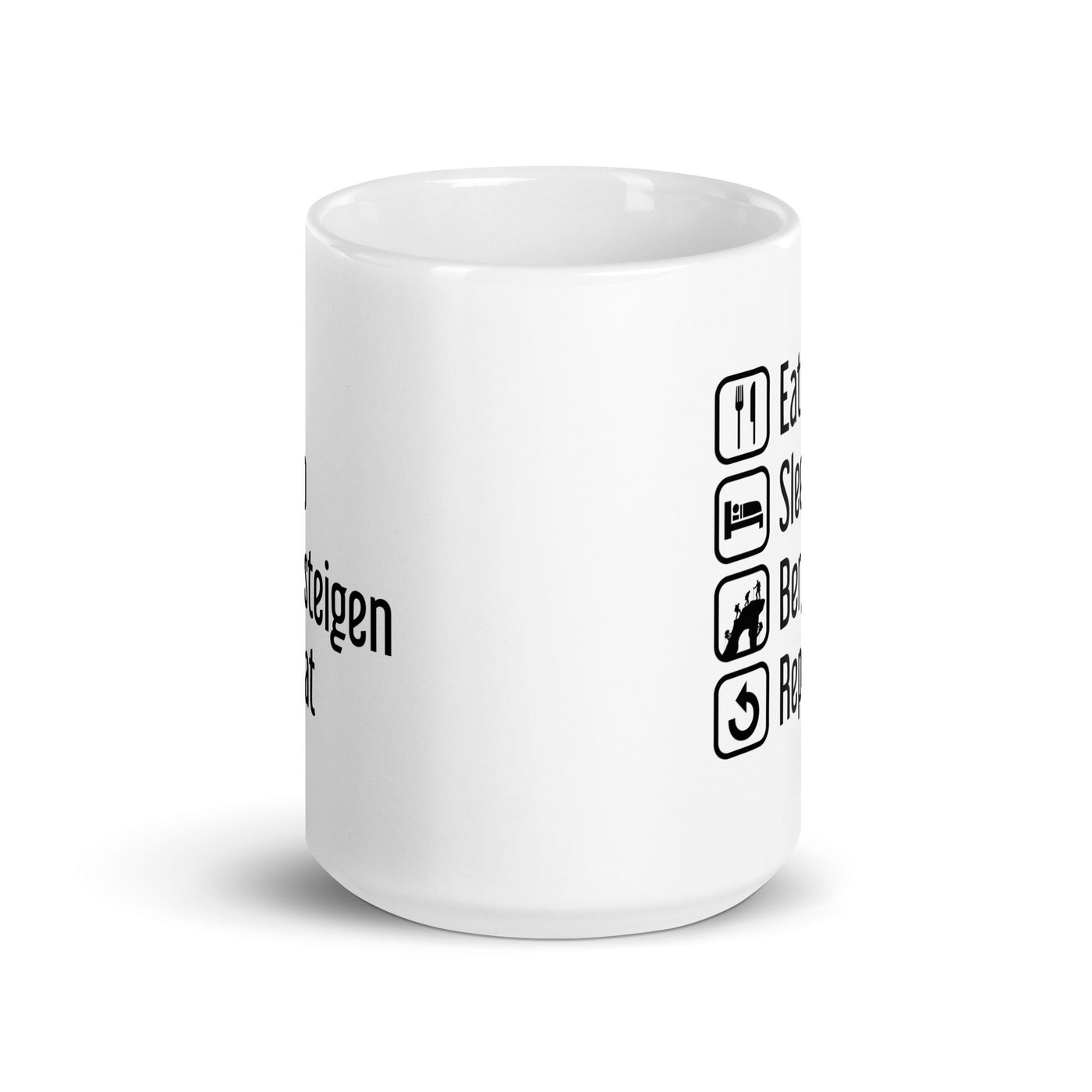 Eat Sleep Bergsteigen Repeat - Tasse klettern