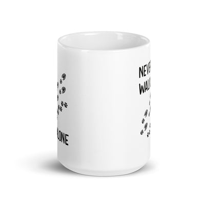 Never Walk Alone - Tasse wandern