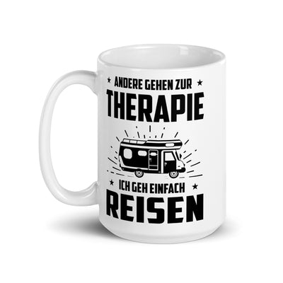 Andere Gehen Zur Therapie Ich Gen Einfach Reisen - Tasse camping