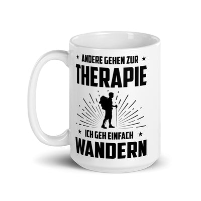 Andere Gehen Zur Therapie Ich Gen Einfach Wandern - Tasse wandern