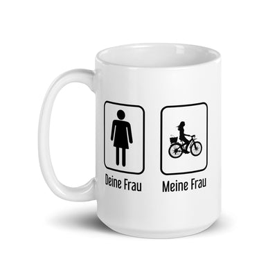 Deine Frau - Meine Frau - Tasse fahrrad