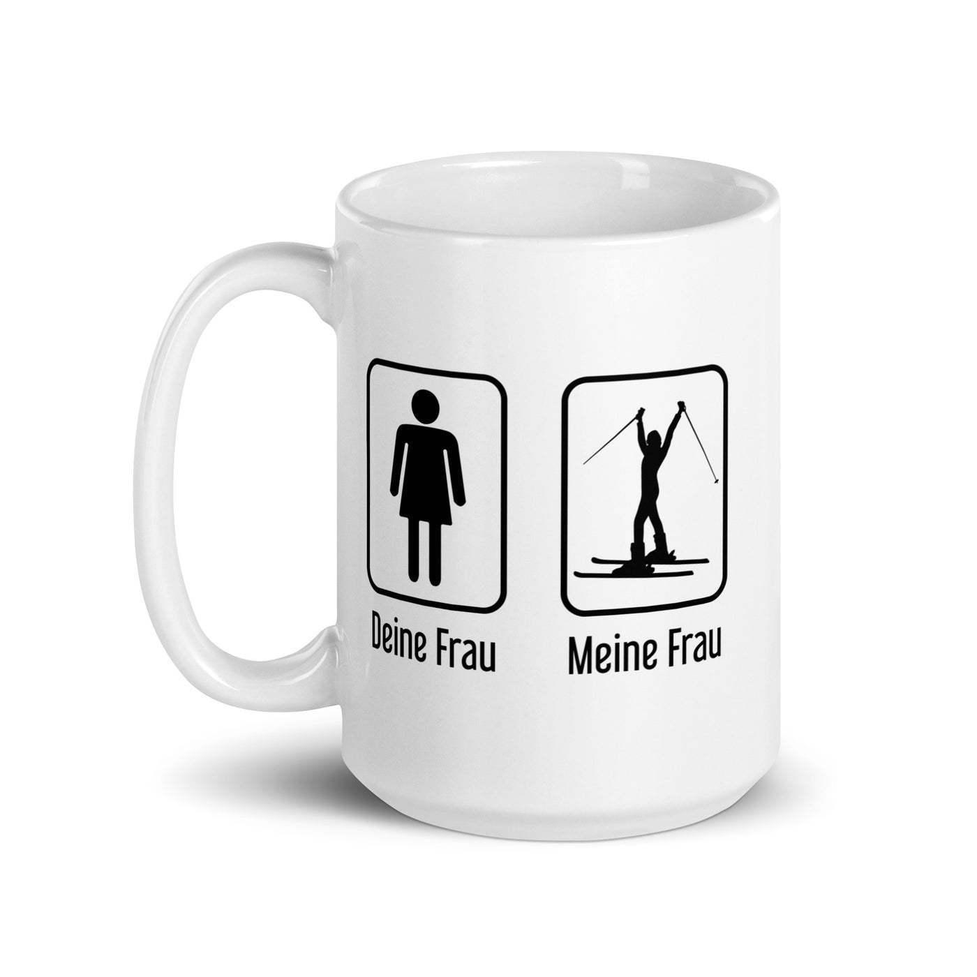 Deine Frau - Meine Frau - Tasse ski