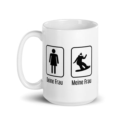 Deine Frau - Meine Frau - Tasse snowboarden