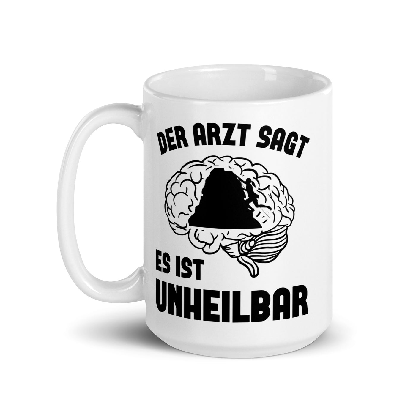 Der Arzt Sagt Es Ist Unheilbar 1 - Tasse klettern