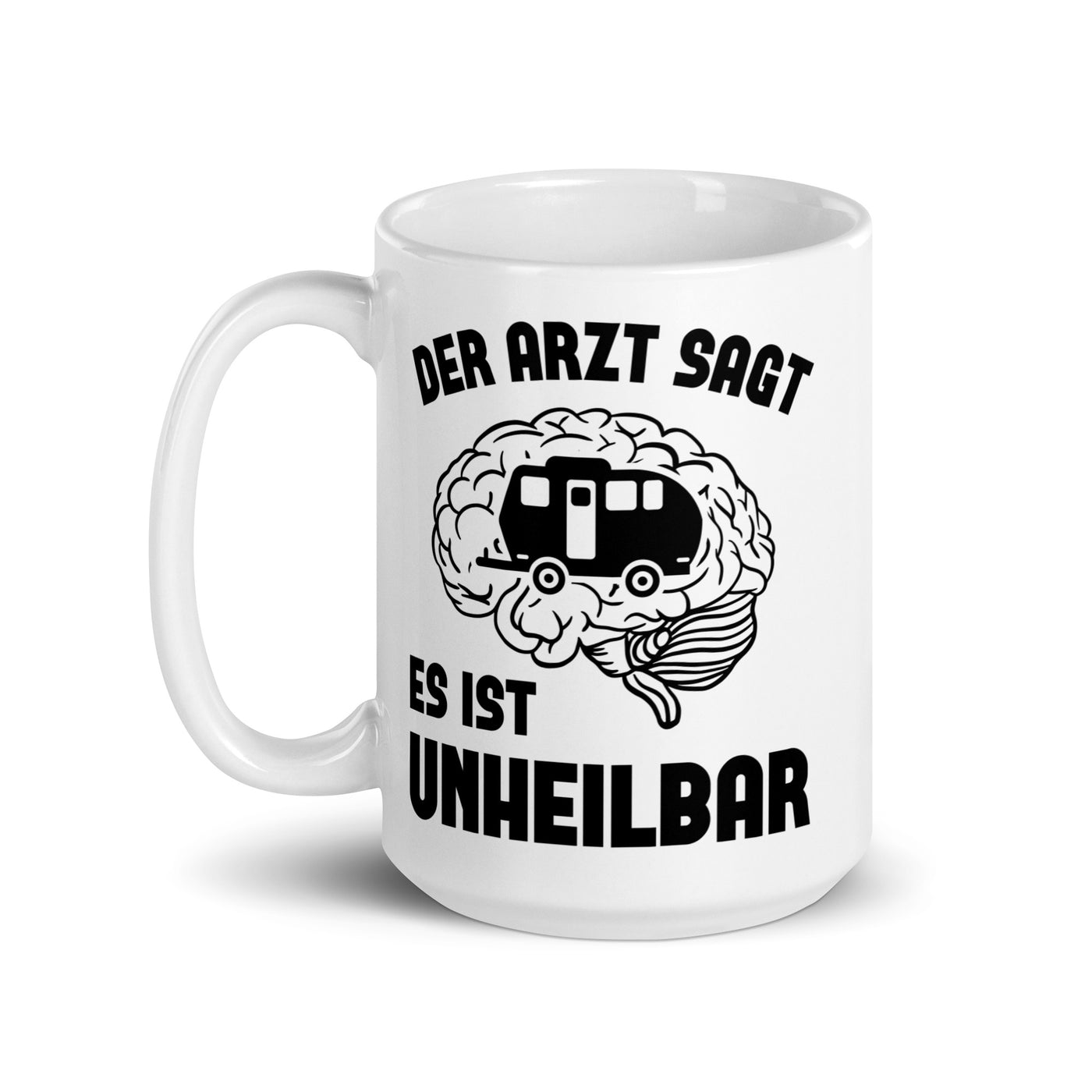 Der Arzt Sagt Es Ist Unheilbar 2 - Tasse camping